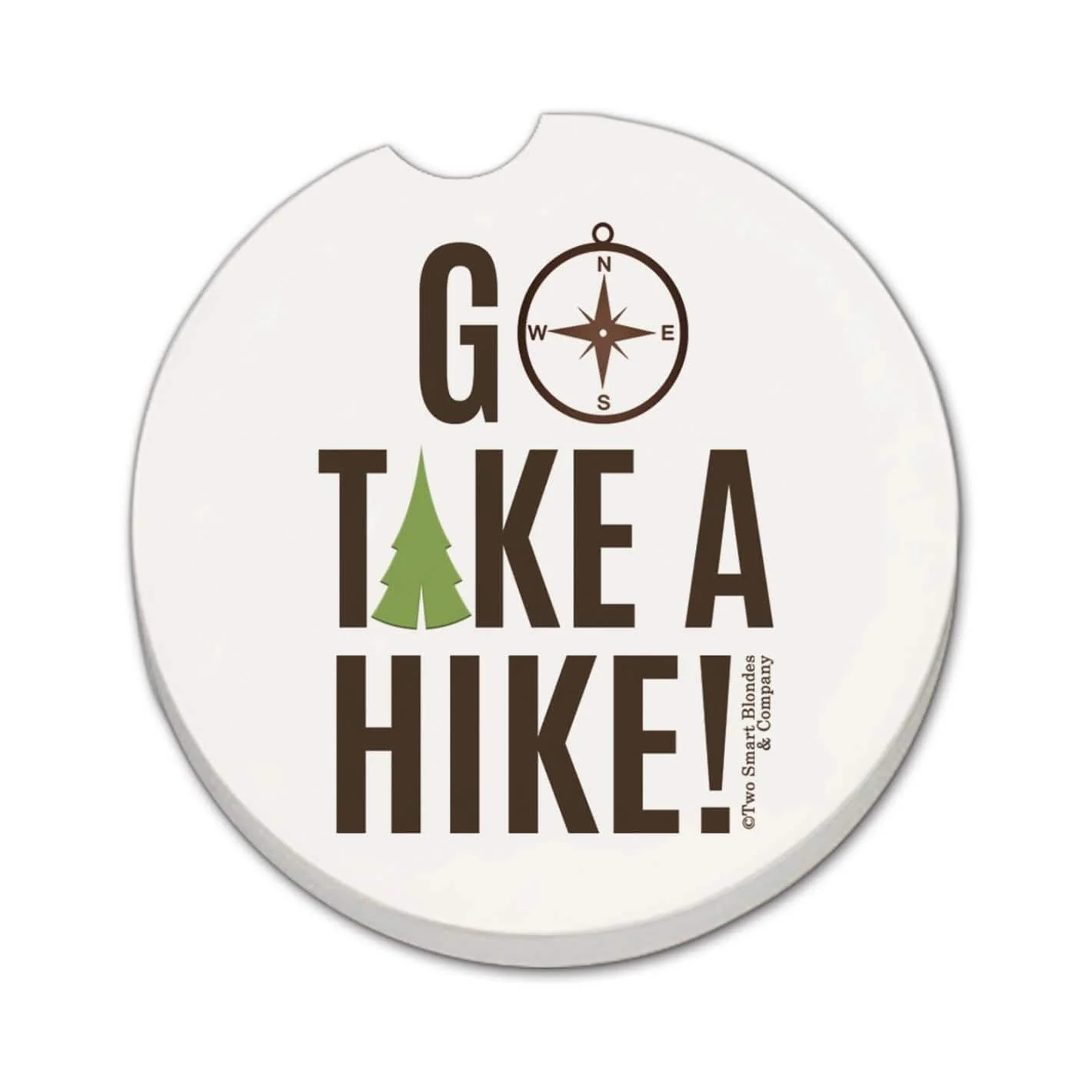 Healthy CAR COASTER GO TAKE A HIKE Proven
