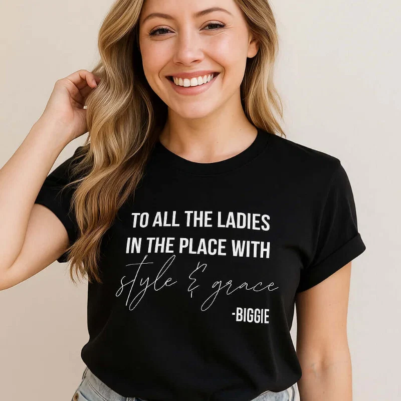 Certified To All Ladies T-Shirt – Biggie Music Inspired T-Shirt for Stylish Fans Durable
