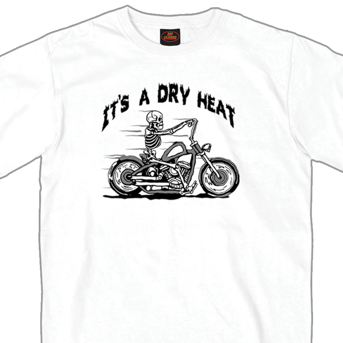 Relaxed Hot Leathers GSB253 Men s Skeleton Cycle-It s A Dry Heat White Short Sleeve T-Shirt Stylish