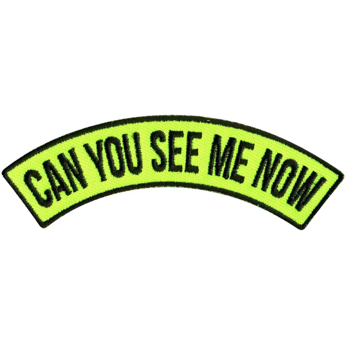 Soft Hot Leathers Can You See Me Now 4 X 1 Top Rocker Patch PPM4120 Recyclable