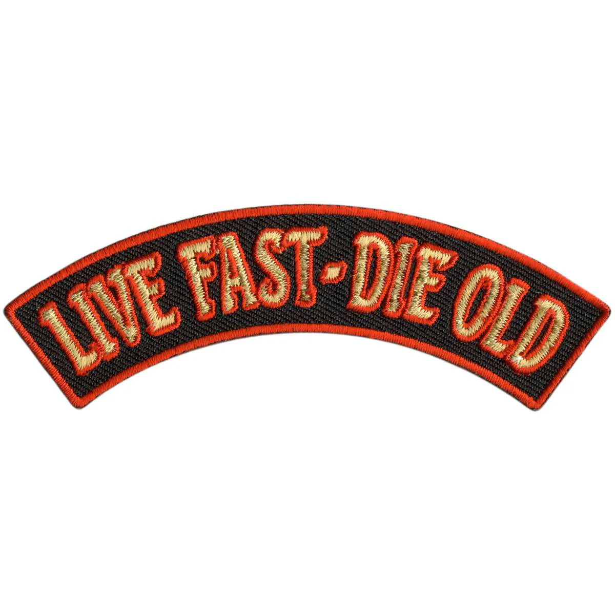 Unique Hot Leathers Live Fast – Die Old 4 X 1 Top Rocker Patch PPM4198 Reliable