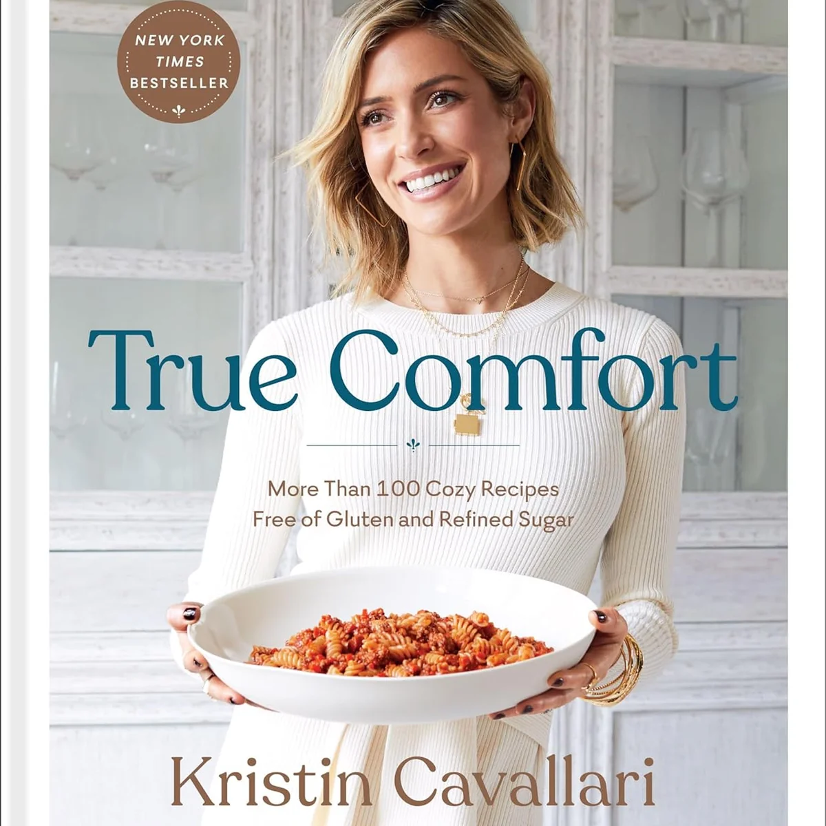 Fine Crafted True Comfort More Than 100 Cozy Recipes of Gluten and Refined Sugar A Gluten Cookbook Artisan