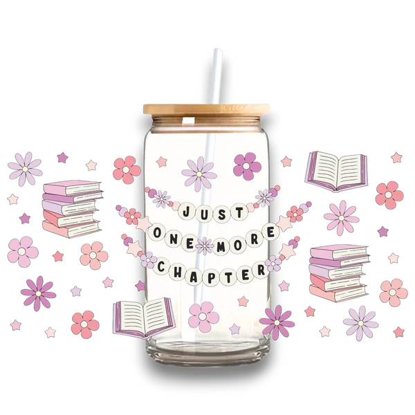 Smart Just One More Chapter Plastic or Glass Tumbler Safe