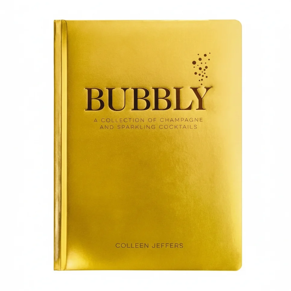 Refined Bubbly A Collection of Champagne and Sparkling Cocktails World-Class