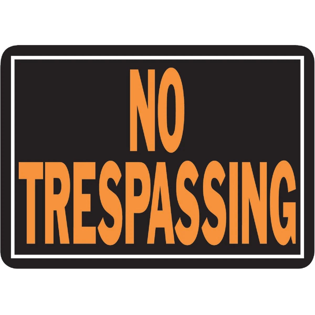 Versatile Hy-Ko Aluminum Sign No Trespassing Optimized
