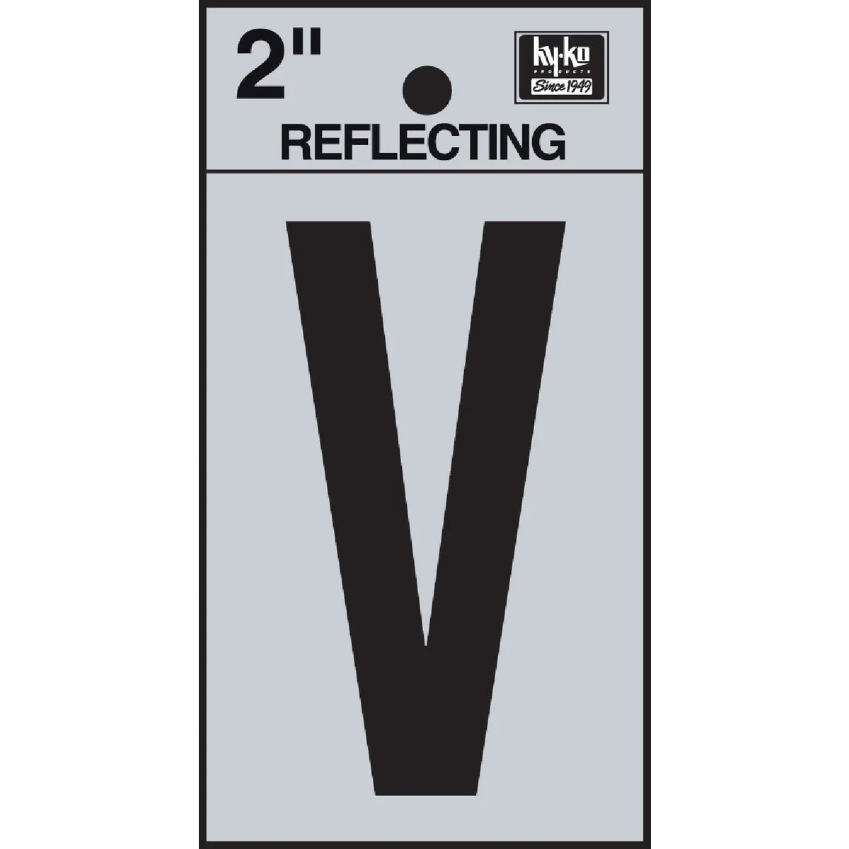 Efficient Hy-Ko Vinyl 2 In. Reflective Adhesive Letter V Effective