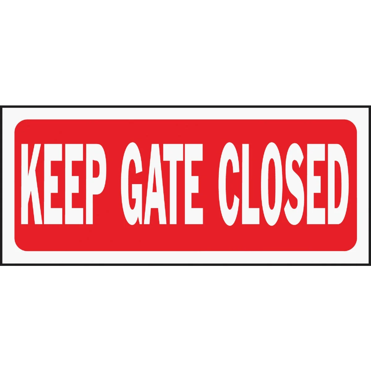 Specialty Hy-Ko Plastic Sign Keep Gate Closed Green