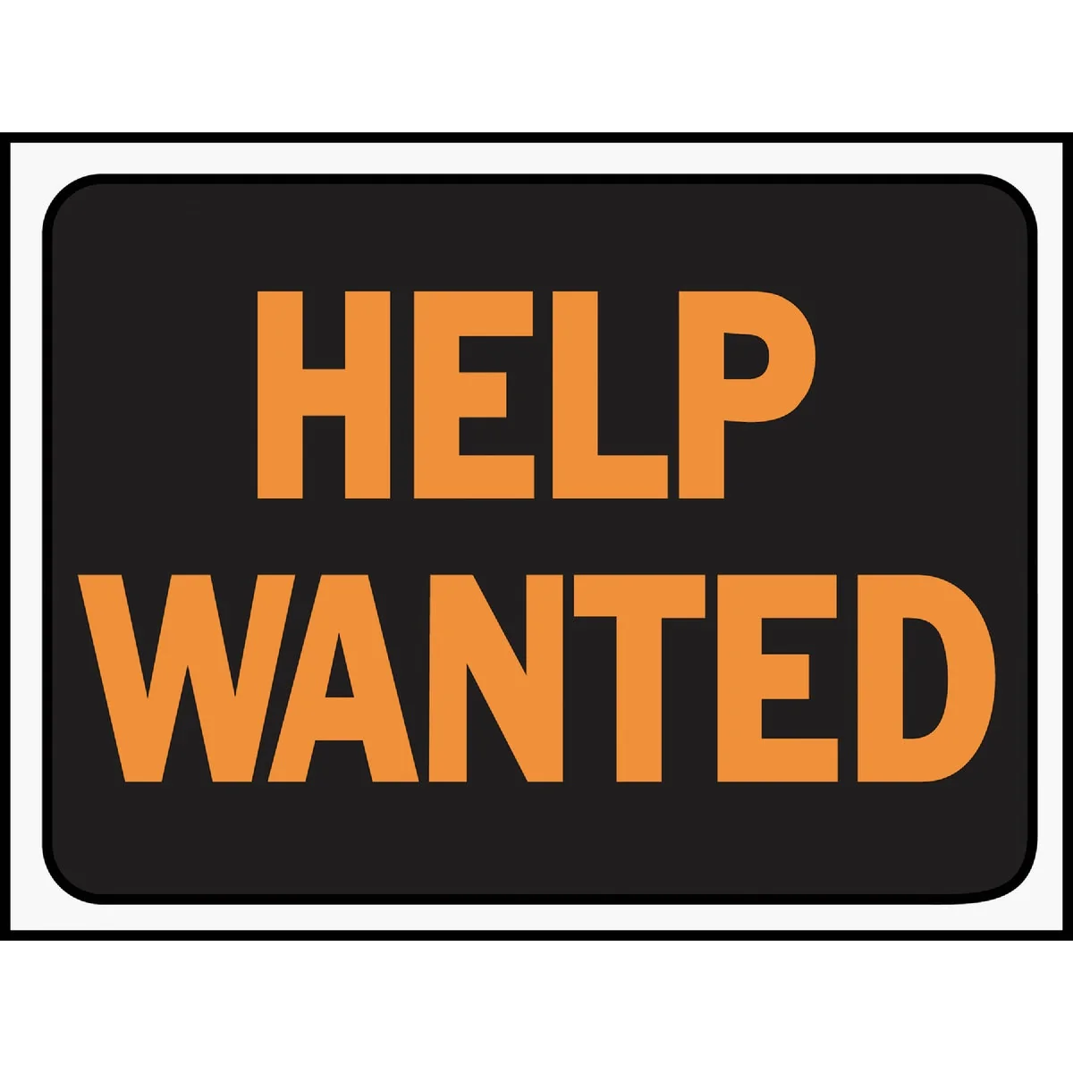 Reliable Hy-Ko Plastic Sign Help Wanted Top-Quality