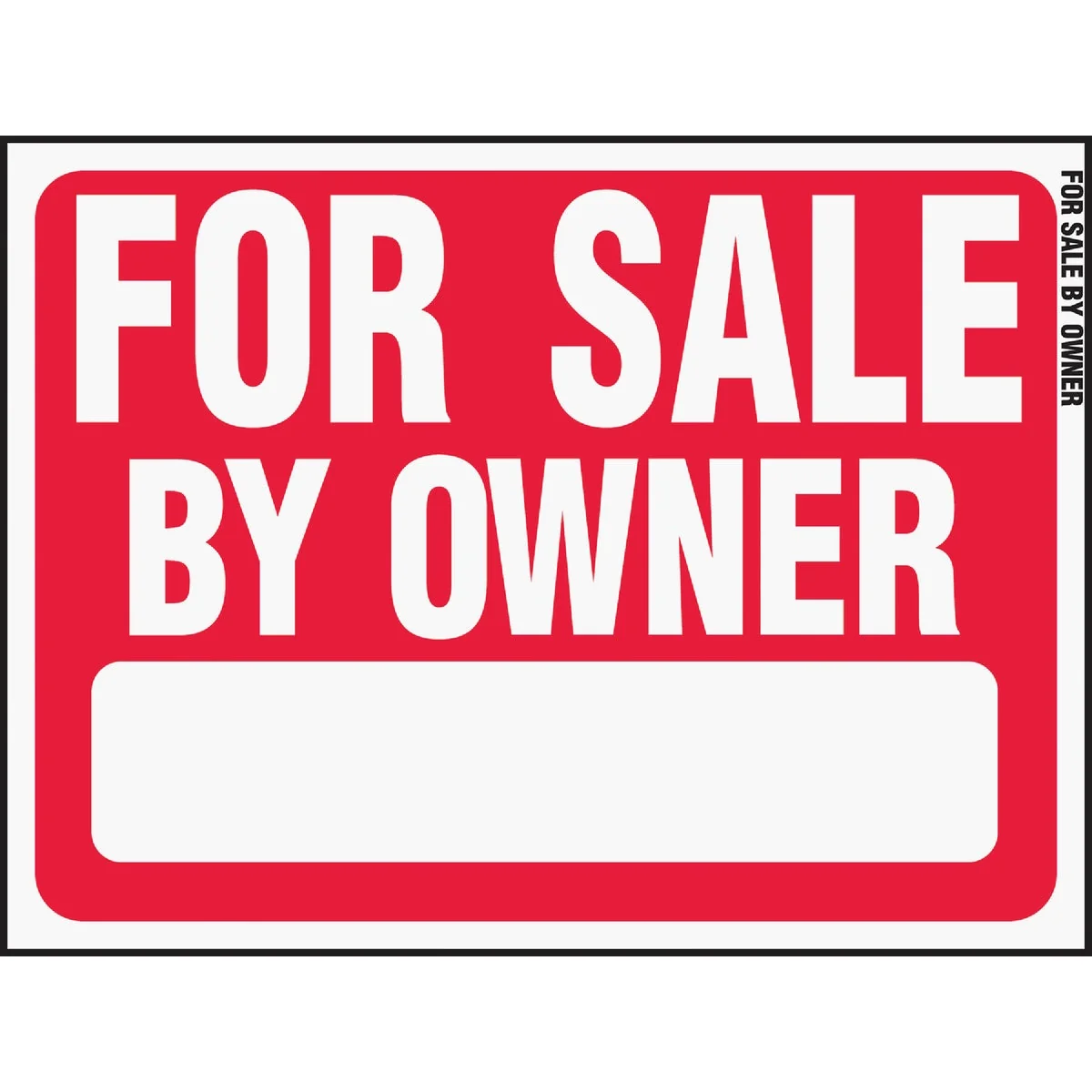 Contemporary Hy-Ko Plastic Sign For By Owner Original Design