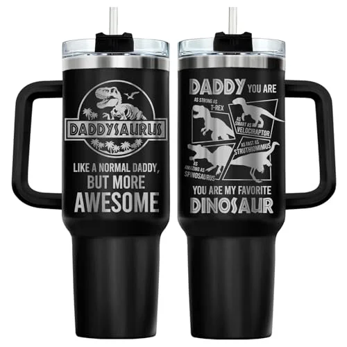 Convenient Father You’re My Favorite Dinosaur 40 oz Tumbler with Handle Environmentally Friendly
