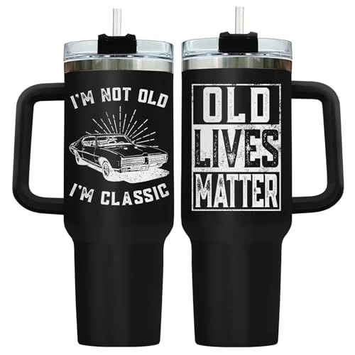 Long-Lasting Dad I’m Not Old 40 oz Tumbler with Handle Verified