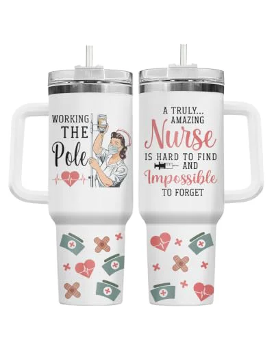 Convenient Funny Nurse Working 40 oz Tumbler with Handle Reusable