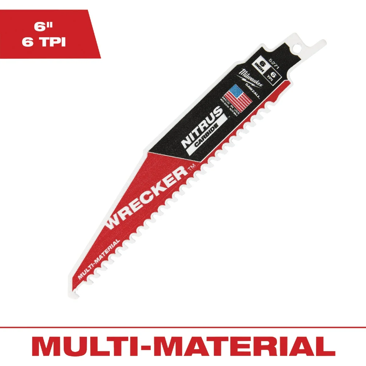 Next-Generation Milwaukee SAWZALL The WRECKER 6 In. 6 TPI Multi-Material Demolition Reciprocating Saw Blade with Nitrus Carbide Teeth Easy-to-Use